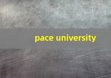 pace university